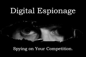 Digital-Espionage-Spying-on-Competition